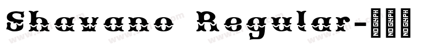 Shavano Regular字体转换